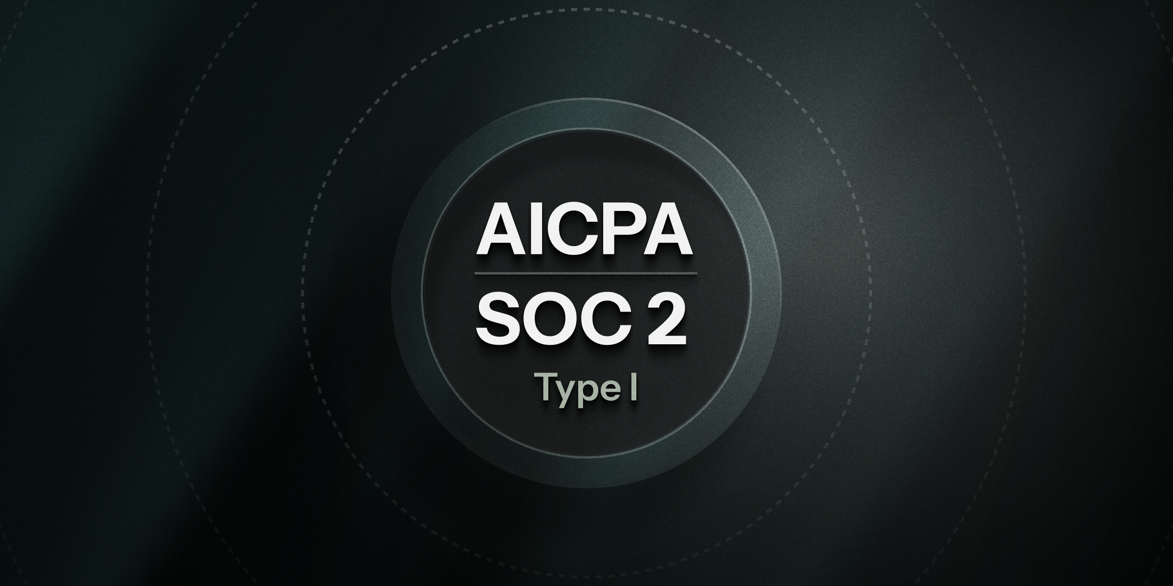SOC2 Type 1