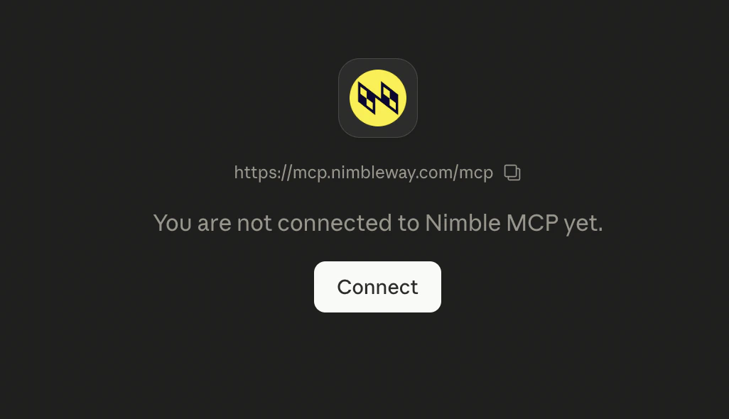 Nimble MCP connector page showing 'You are not connected to Nimble MCP yet.' with a Connect button