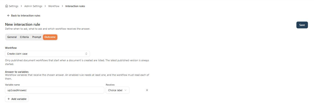 The Outcome tab with the workflow Create claim case selected and one Answer to variables row mapping uploadAnswer to the choice label.
