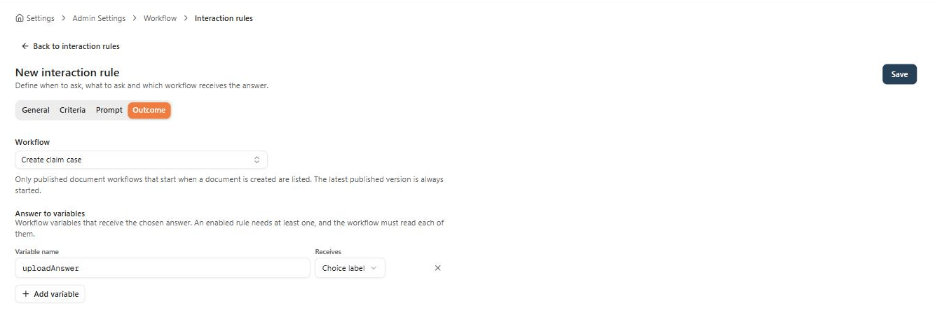 The Outcome tab with the workflow Create claim case selected and one Answer to variables row mapping uploadAnswer to the choice label.