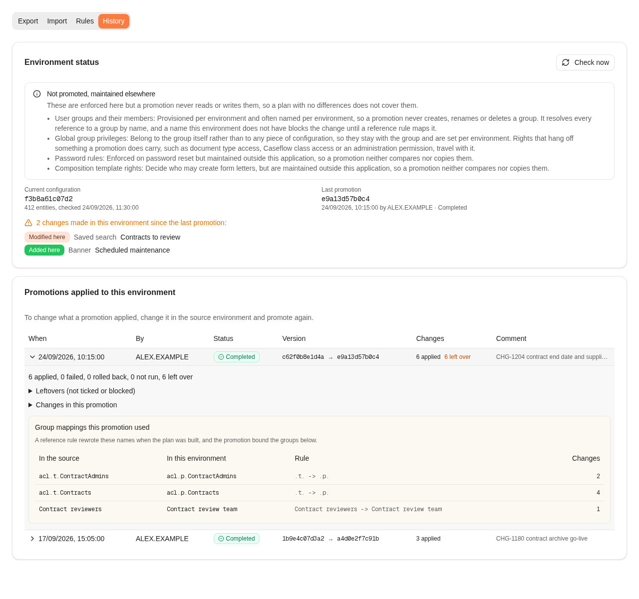 The History tab. Environment status lists the areas not promoted and maintained elsewhere, the current configuration fingerprint with 412 entities, the last promotion by ALEX.EXAMPLE marked Completed, and two changes made in this environment since: a saved search modified here and a banner added here. Below, Promotions applied to this environment lists two completed promotions with their version change, counts and comments, and the latest is opened to show its counts and group mappings