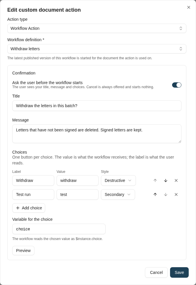 The Confirmation section of a workflow action: a title, a message, and one choice per button, each with the value the workflow receives.