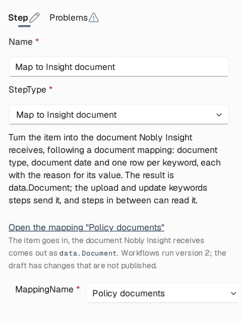 Step panel for the Map to Insight document step with its description, an Open the mapping Policy documents link, a note that workflows run version 2 and the draft has unpublished changes, and the MappingName list set to Policy documents
