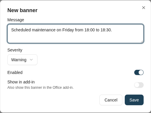 A maintenance banner has a severity, enabled state, and a separate Office add-in visibility setting.