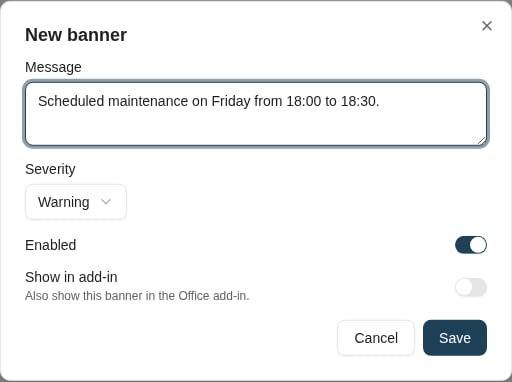 A maintenance banner has a severity, enabled state, and a separate Office add-in visibility setting.
