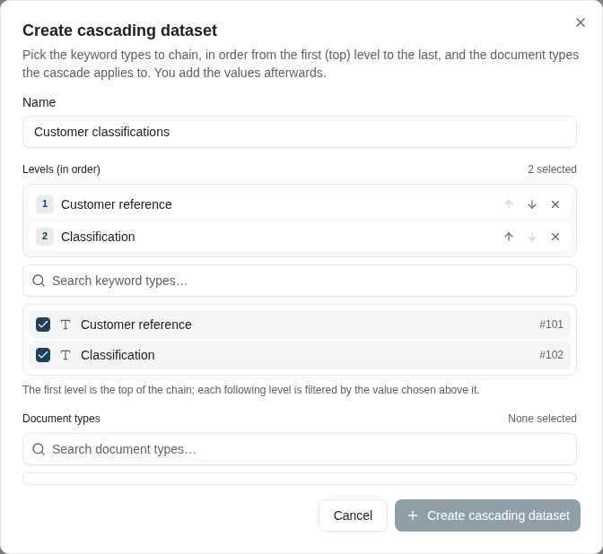 Choose the keyword levels in order before adding values to the cascade.