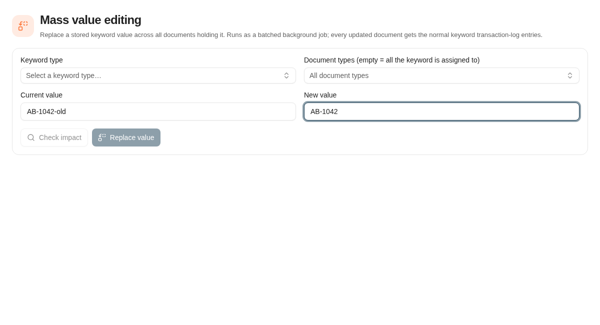 Choose the keyword and document scope, enter the old and new values, then check impact before replacing.