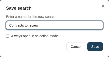 Name the reusable search before saving it under My searches.