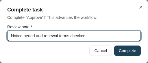 Completing Approve requires a review note and advances the workflow.
