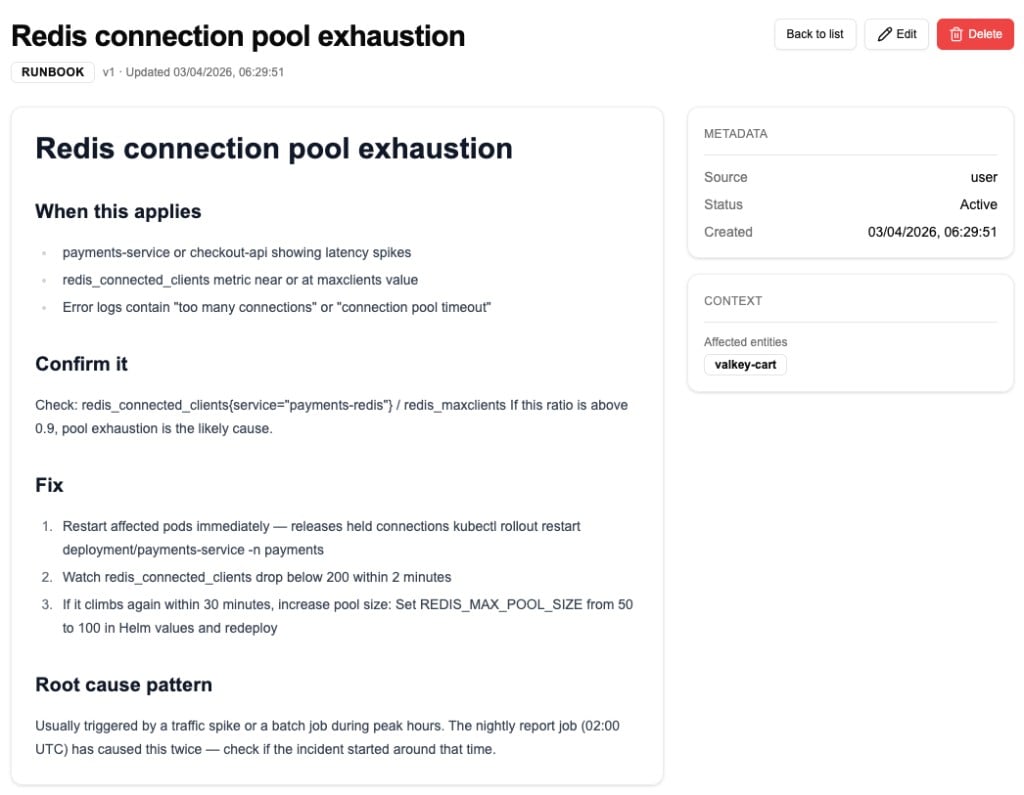 Runbook example showing Redis connection pool exhaustion with when it applies, confirm it, fix steps, and root cause pattern sections