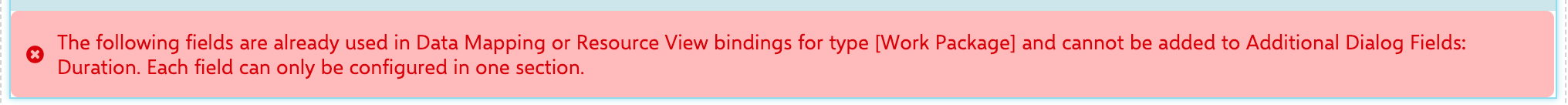 Error preventing the Duration field from being added to the dialog because it is already used in Data Mapping