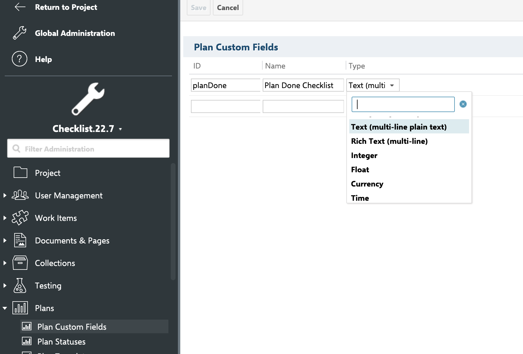 Plan Custom Fields admin screen creating a field with ID planDone, name Plan Done Checklist, and type Text (multi-line plain text)
