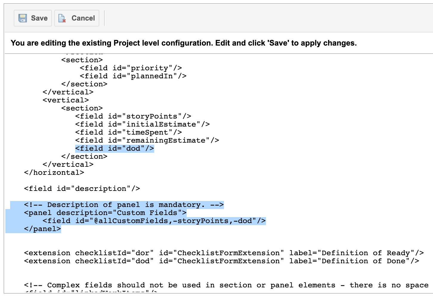 Work item layout XML showing the dod field placed inside a section, with the ChecklistFormExtension entries for dor and dod below it