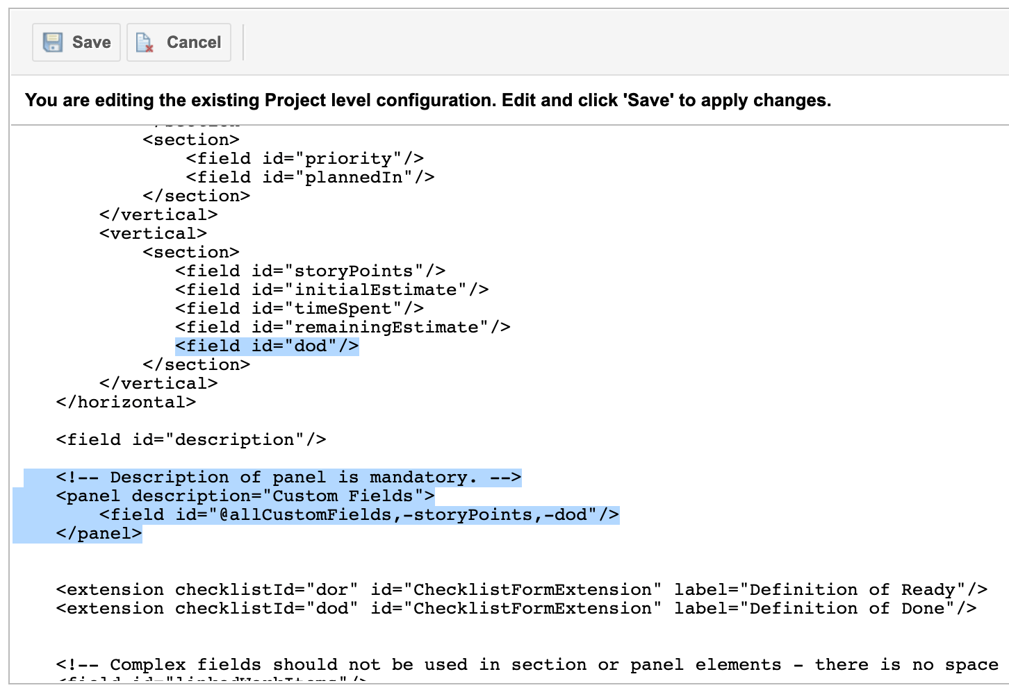 Work item layout XML showing the dod field placed inside a section, with the ChecklistFormExtension entries for dor and dod below it