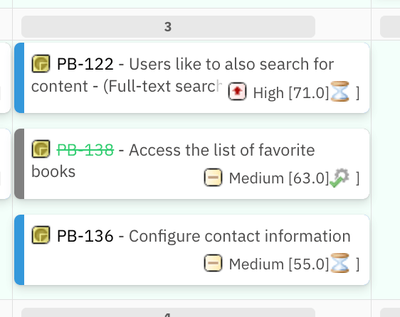 Cards after data refresh showing updated priority values: PB-122 at High 71.0, PB-138 at Medium 63.0, PB-136 at Medium 55.0