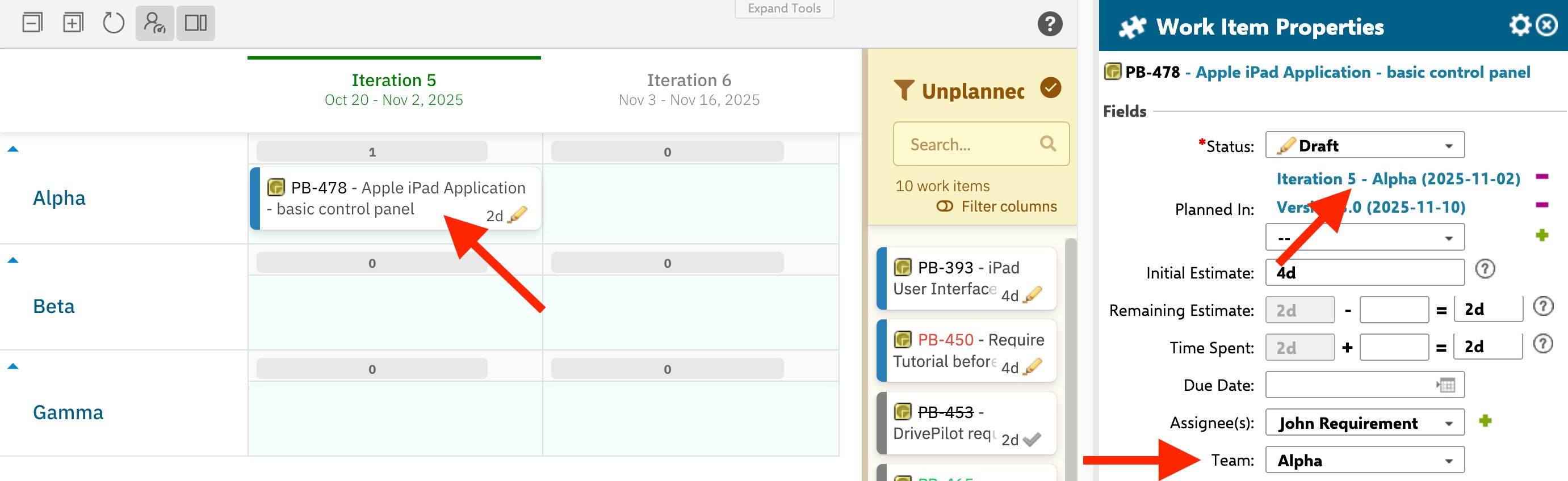 Work item PB-478 shown in the Alpha swimlane with the Work Item Properties panel open, highlighting the Team field set to Alpha and Planned In set to Iteration 5 - Alpha