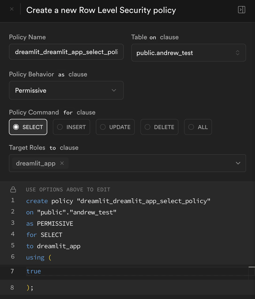Supabase policy editor configured with a SELECT policy for dreamlit_app