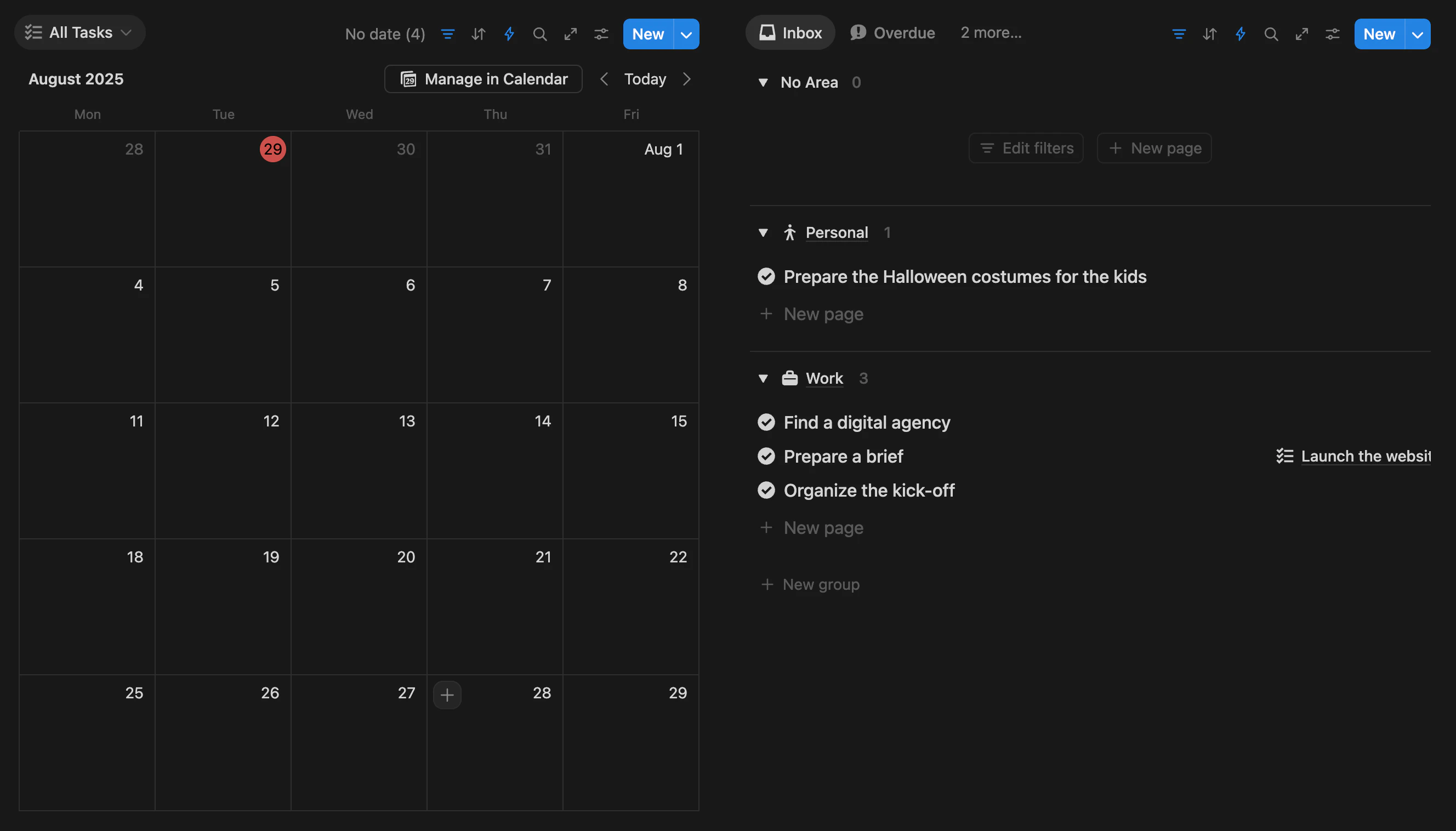 By default, you’ll see your tasks with a due date on the calendar view and your inbox (your tasks without a due date) organised by area. Notion makes it very easy to change this and create views that match your specific workflow.
