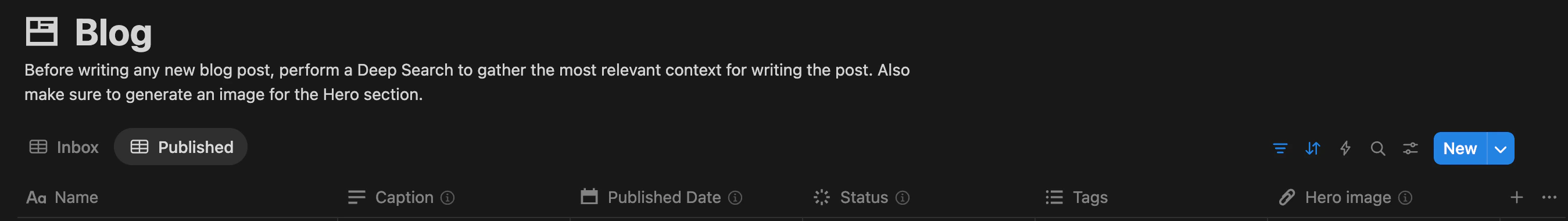 My blog database contains all the properties to store and manage the Notis blog, and it asks Notis to perform a deep search before any new entry and to generate the hero image autonomously.