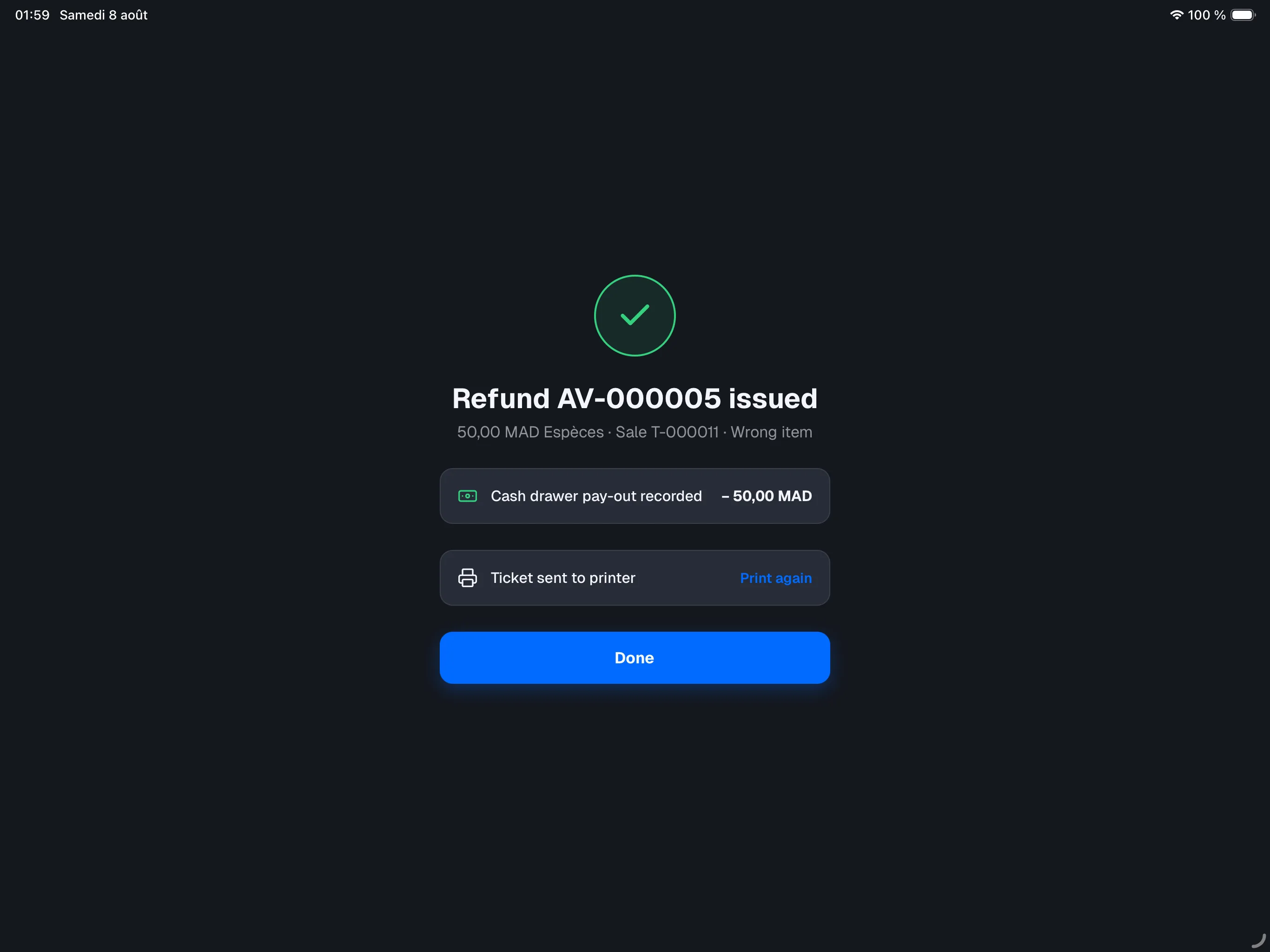 Refund #N issued success screen — Cash drawer pay-out recorded card and Refund ticket sent to printer card with Print again