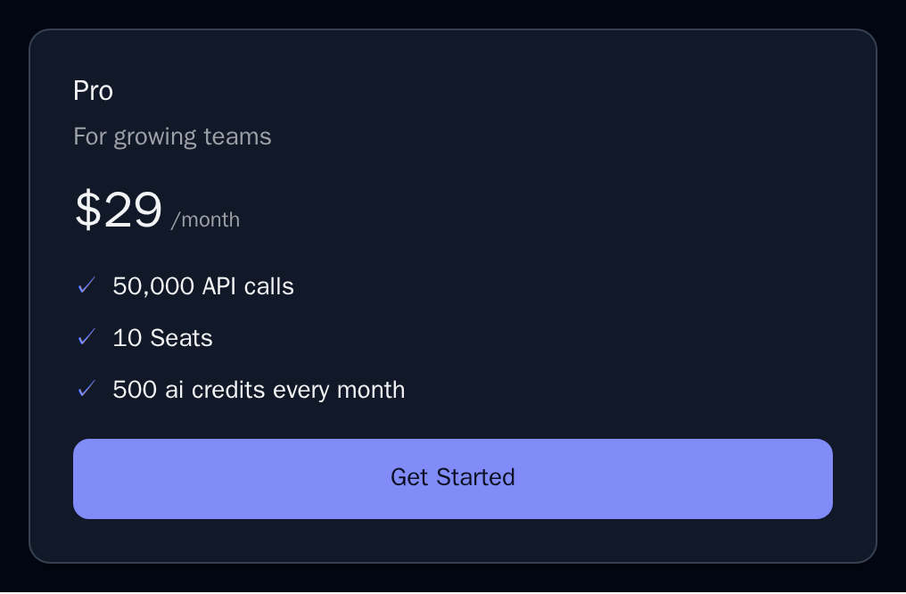 PlanCard for the Pro plan with its price, three lines and a Get Started button, dark theme