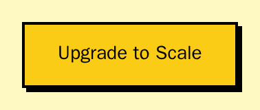 UpgradeButton labelled Upgrade to Scale, neobrutal theme