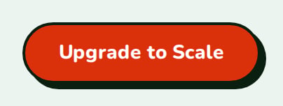 UpgradeButton labelled Upgrade to Scale, nozle theme