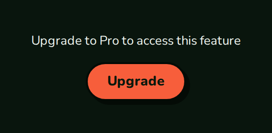 UpgradePrompt reading Upgrade to Pro to access this feature, with an Upgrade button, nozleDark theme