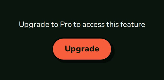 UpgradePrompt reading Upgrade to Pro to access this feature, with an Upgrade button, nozleDark theme