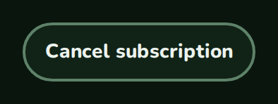 The Cancel subscription button, nozleDark theme
