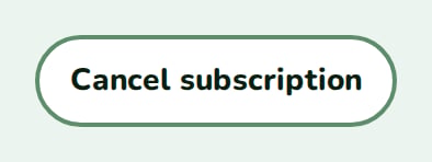 The Cancel subscription button, nozle theme