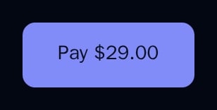 Checkout pay button for a checkout result, labelled Pay $29.00, dark theme