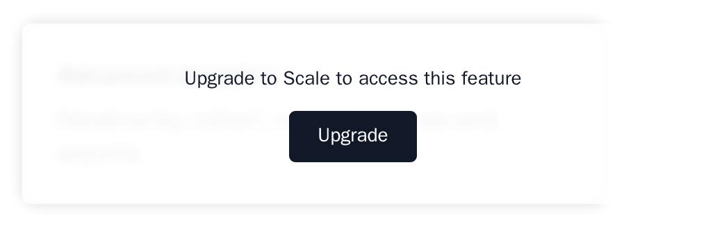 LockedOverlay over a blurred analytics card, with Upgrade to Scale to access this feature and an Upgrade button, minimal theme