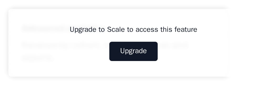 LockedOverlay over a blurred analytics card, with Upgrade to Scale to access this feature and an Upgrade button, minimal theme