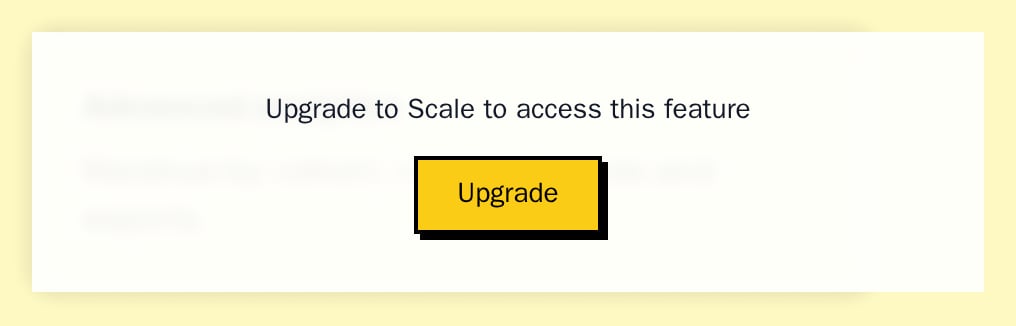 LockedOverlay over a blurred analytics card, with Upgrade to Scale to access this feature and an Upgrade button, neobrutal theme
