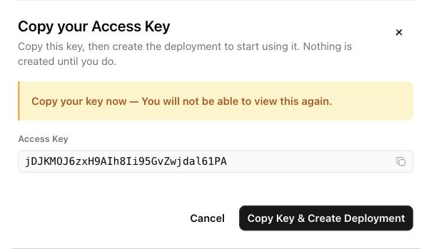 The Copy your Access Key window with the key and the Copy Key & Create Deployment button.