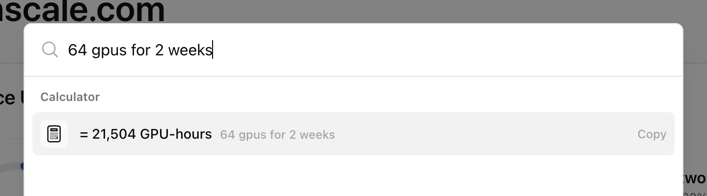 Quick search showing the calculator answer for 64 gpus for 2 weeks