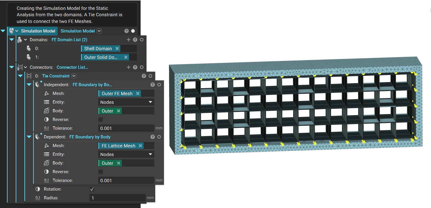 An example simulation model setup showcasing the Tie Constraint block as the Connector input. The model contains two FE Meshes connected using the Tie Constraint.