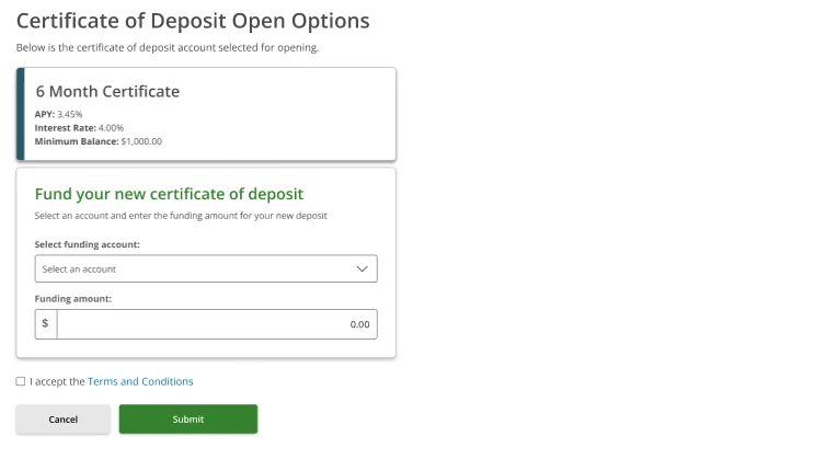 Certificate of Deposit Open Options — blank funding form for 6 Month Certificate with Select funding account dropdown, Funding amount field, and Terms and Conditions checkbox