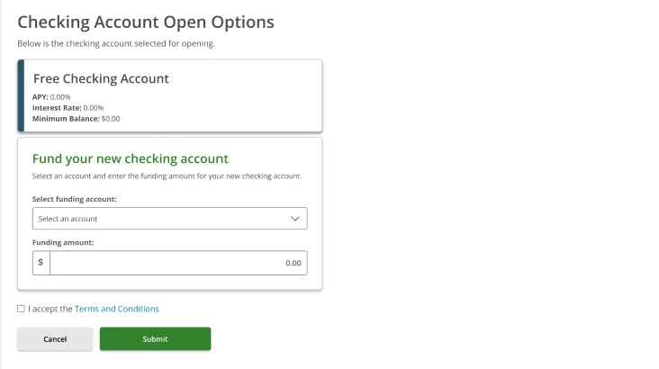 Checking Account Open Options — blank form for Free Checking Account (APY 0.00%, Interest Rate 0.00%, Minimum Balance $0.00) with Select funding account dropdown, Funding amount field, and Terms and Conditions checkbox