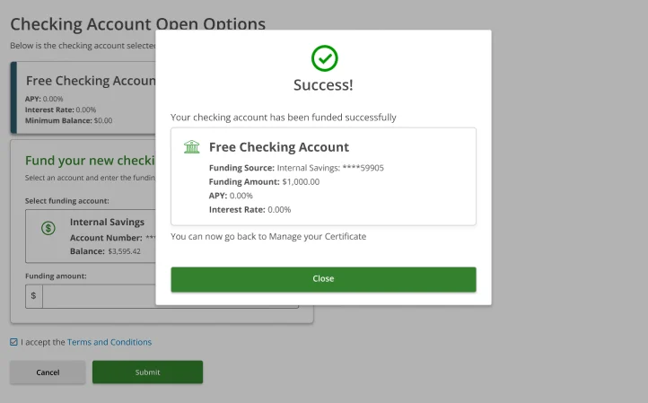 Success modal — Your checking account has been funded successfully. Free Checking Account: Funding Source Internal Savings ****59905, Funding Amount $1,000.00, APY 0.00%, Interest Rate 0.00%. You can now go back to Manage your Certificate.