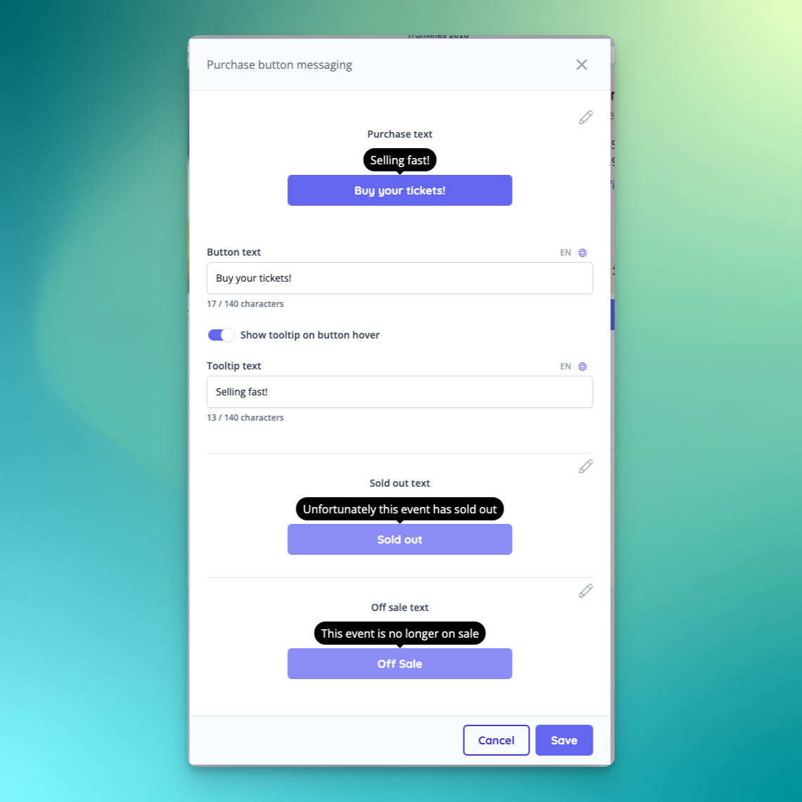 Purchase button text can be customised for each event state.