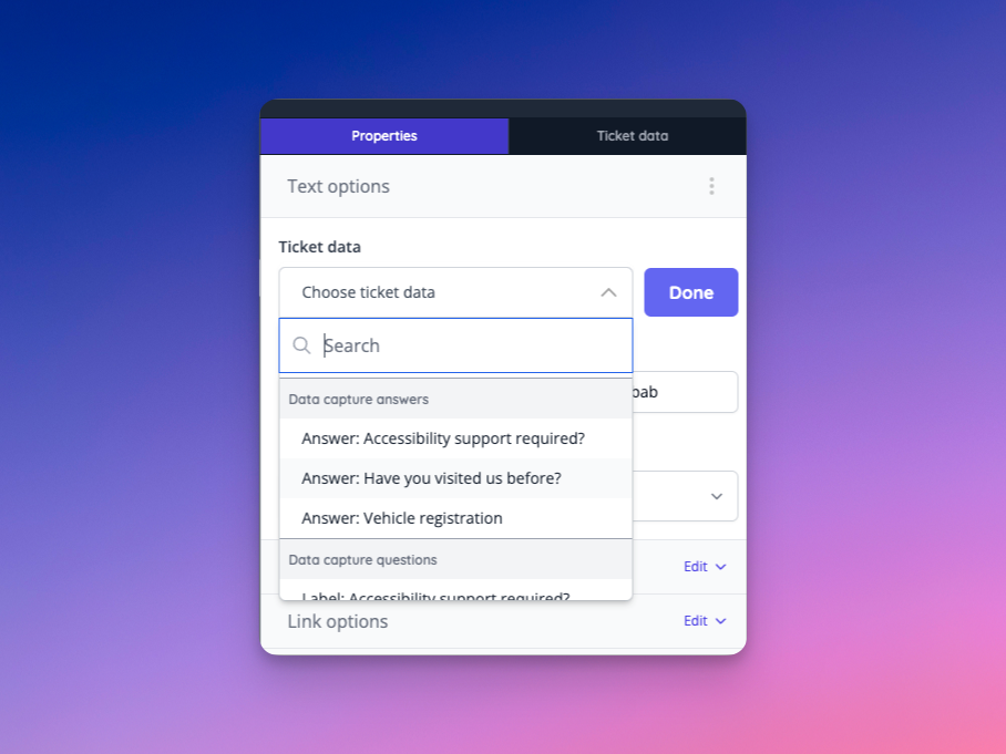 All data capture questions and answers are shown in the ticket data selector of event media