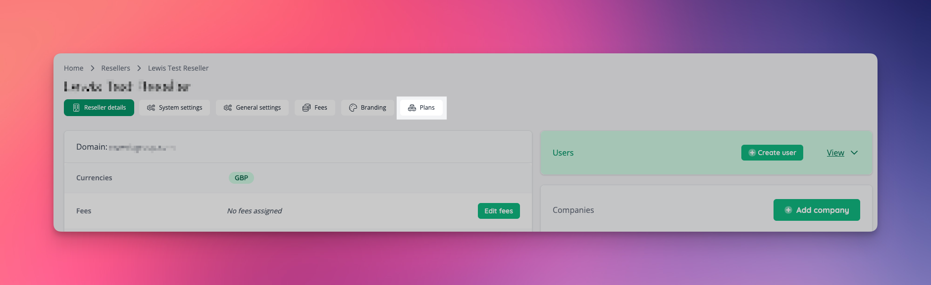 Plans can be managed via the Reseller dashboard.