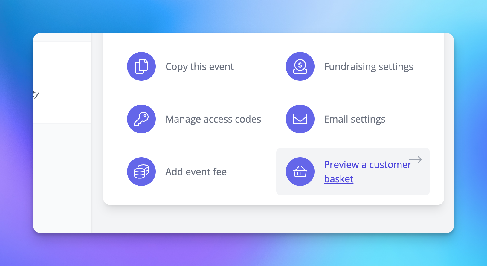 Previewing a customer basket is a new event action found on event dashboard.