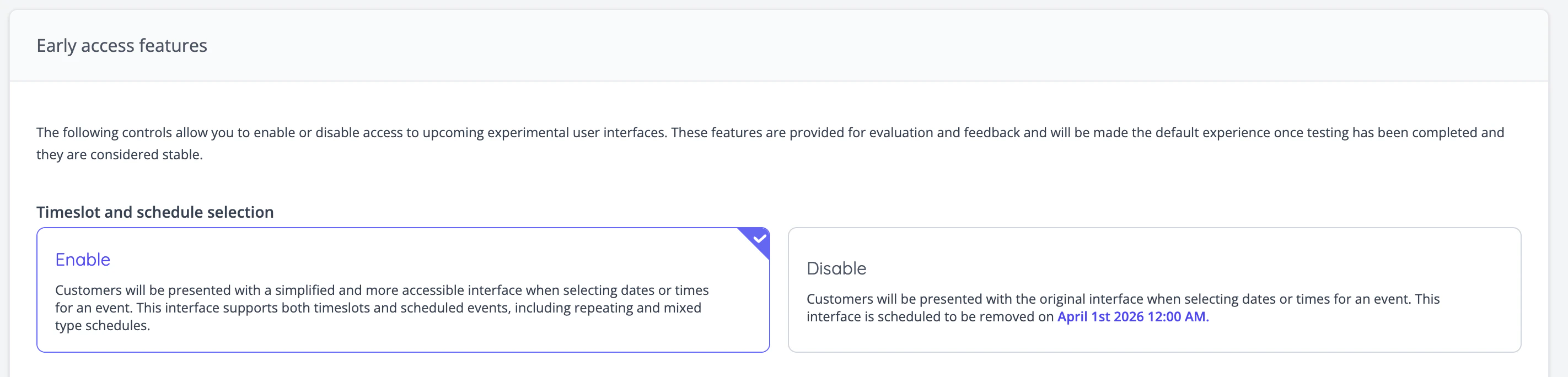 Admin's theme settings now include early access features. Each feature has a testing period during which it's optional. Once that period ends it becomes the default behaviour.