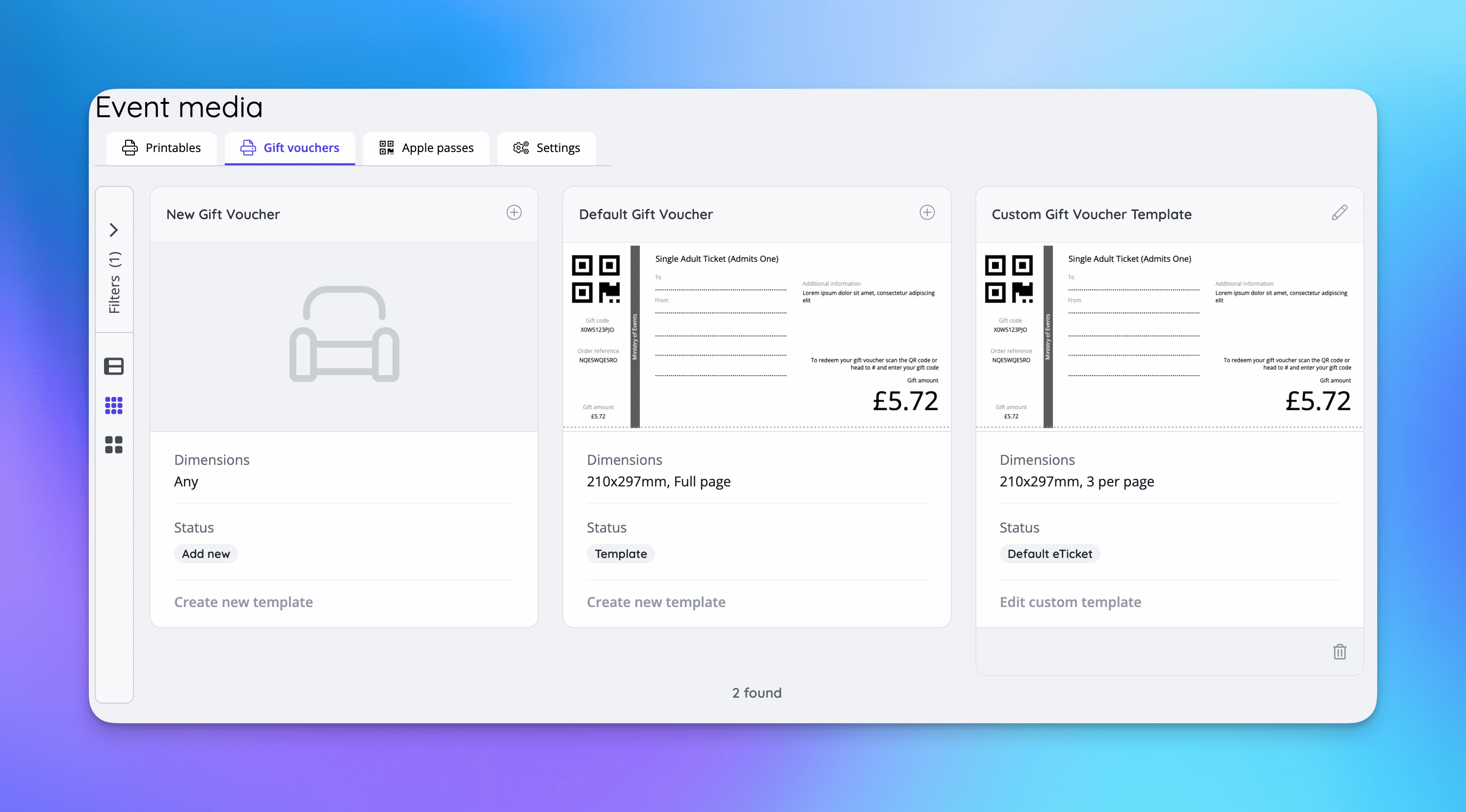 Custom event media templates can be created for gift voucher sale items.