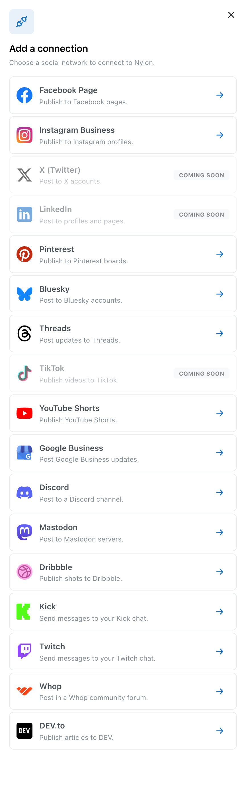 Add a connection panel listing networks, each with a short description and an arrow to continue, and X, LinkedIn and TikTok marked Coming soon