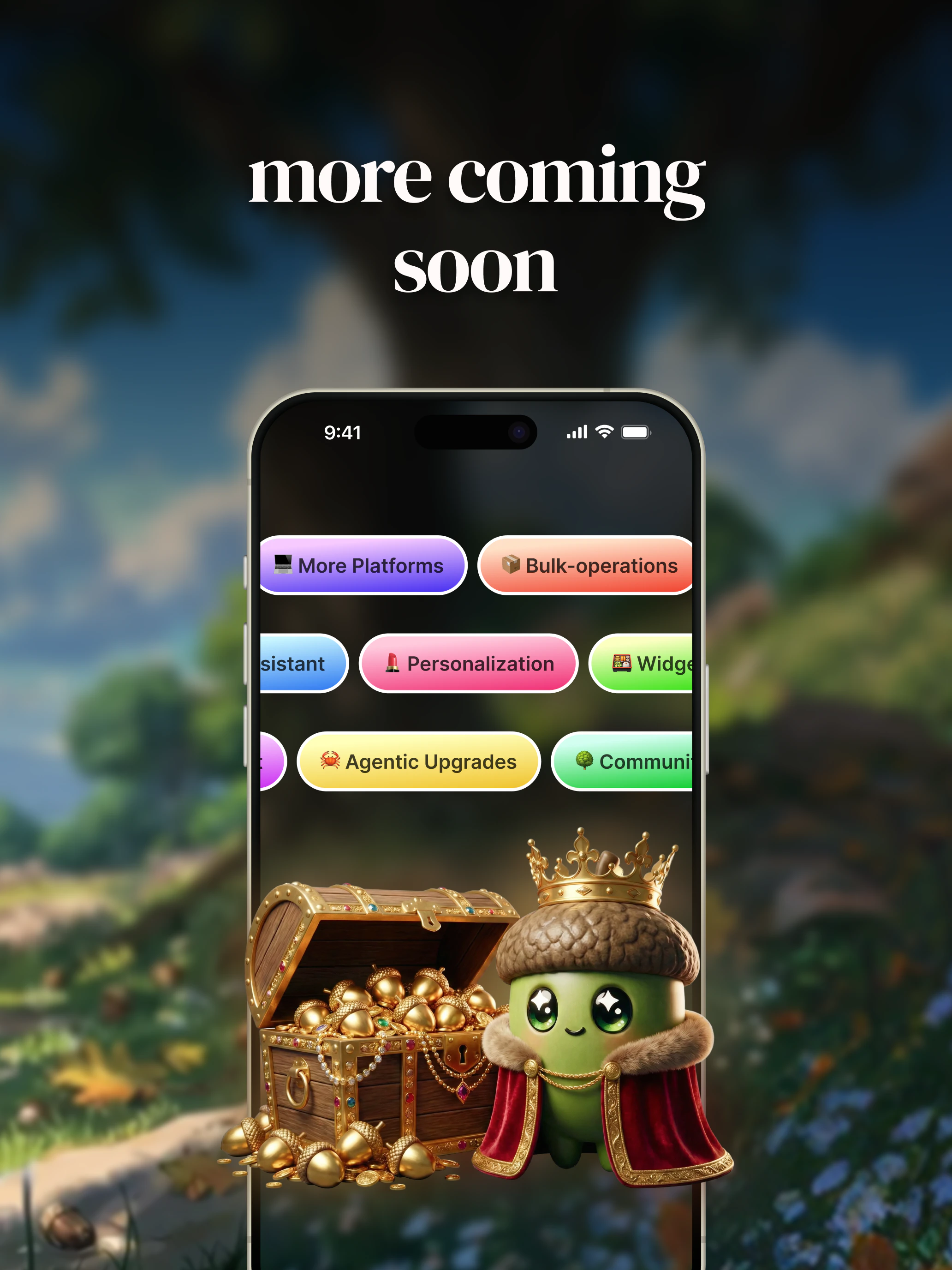 More features coming soon