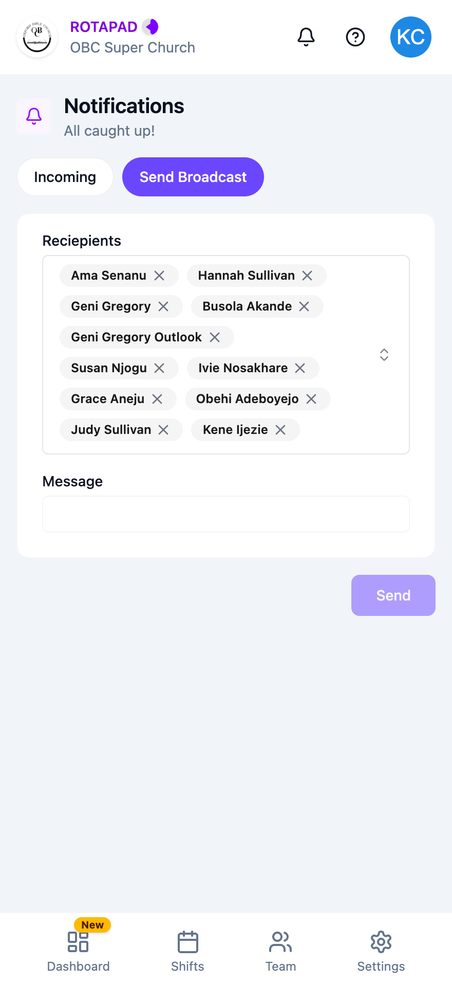 Send Broadcast tab with a recipients list showing team members' names, a Message box and a Send button